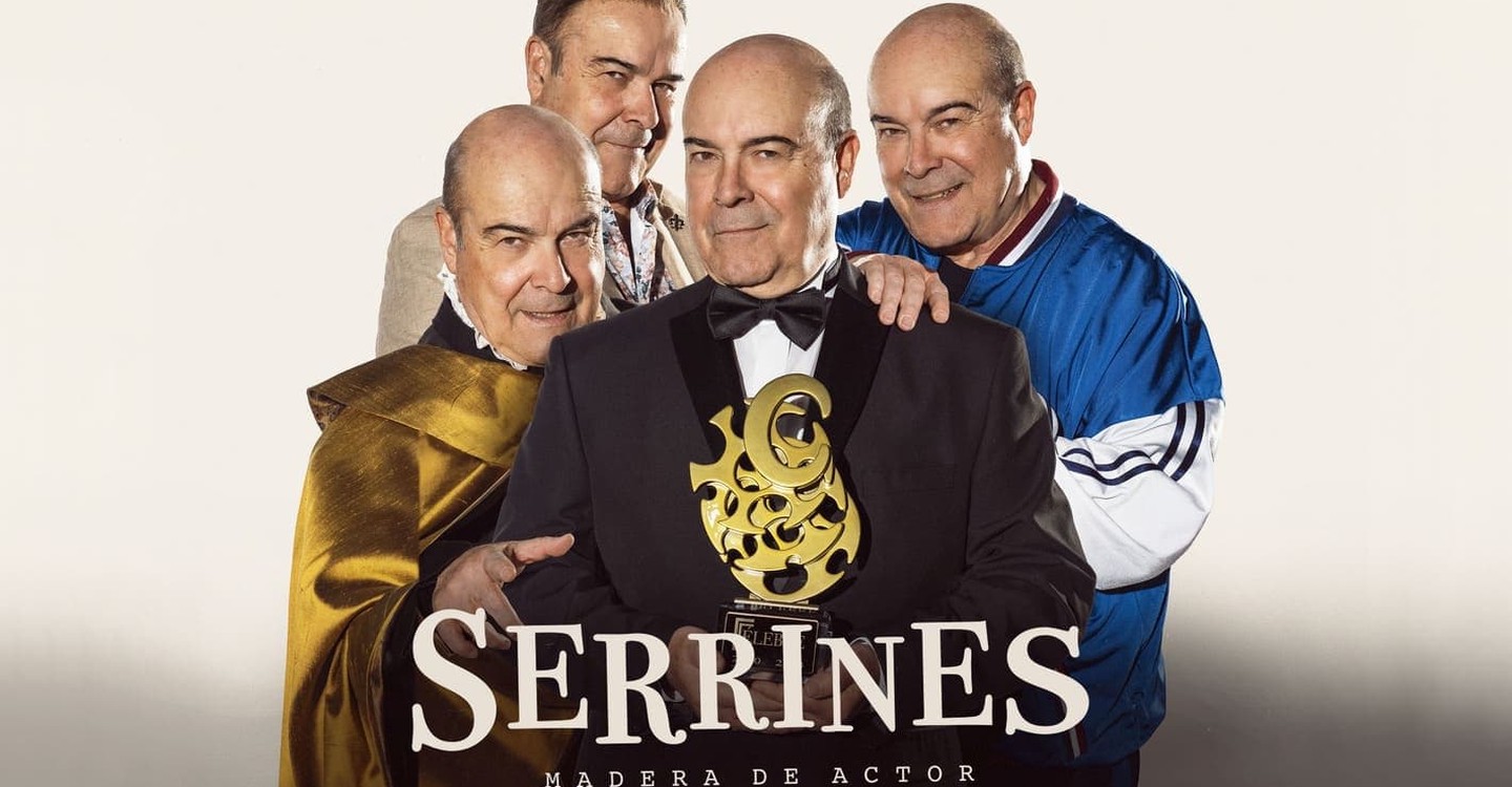 la serie Serrines, madera de actor