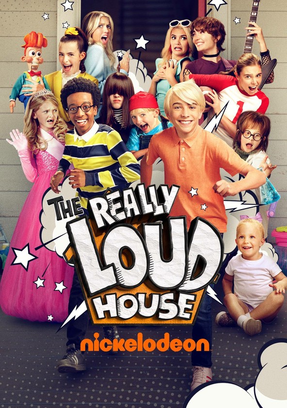 The Really Loud House